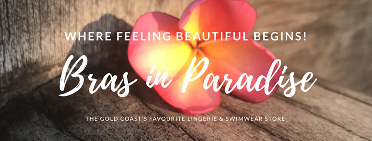 About Us, Bras in Paradise